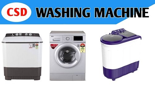 CSD Washing Machine Price List 2022
