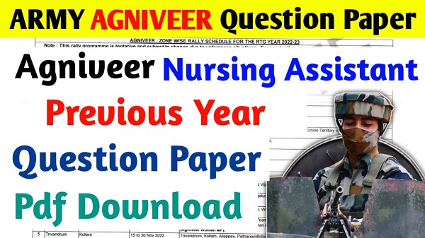 Agniveer Nursing Assistant (NA) Sample And Previous Year Question Papers 2022 Pdf Download