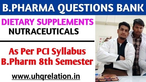 Dietary Supplements and Nutraceuticals Question Bank Download PDF FREE