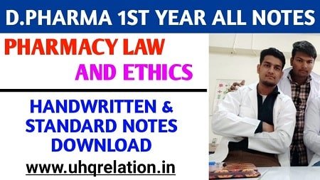 Pharmacy Law & Ethics Notes for D pharmacy PDF Download