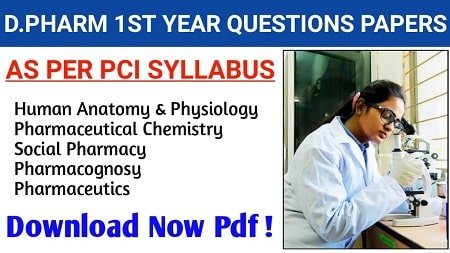 D Pharm First Year All Subjects Question Papers PDFs