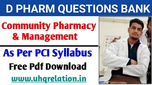 Community Pharmacy & Management Question Bank PDF FREE