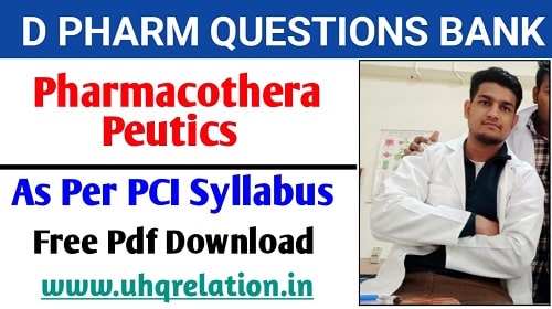 Pharmacotherapeutics D Pharm Question Bank Download PDF FREE