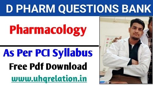 Pharmacology D Pharm Question Bank Download PDF FREE