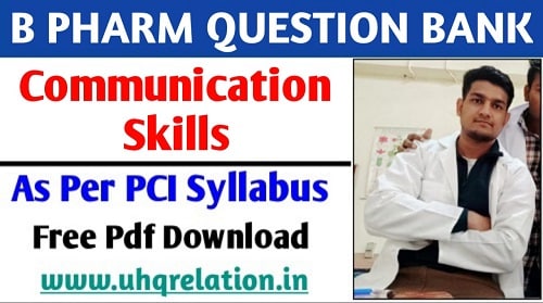 Communication Skills B Pharm 1st Semester Question Bank PDF FREE