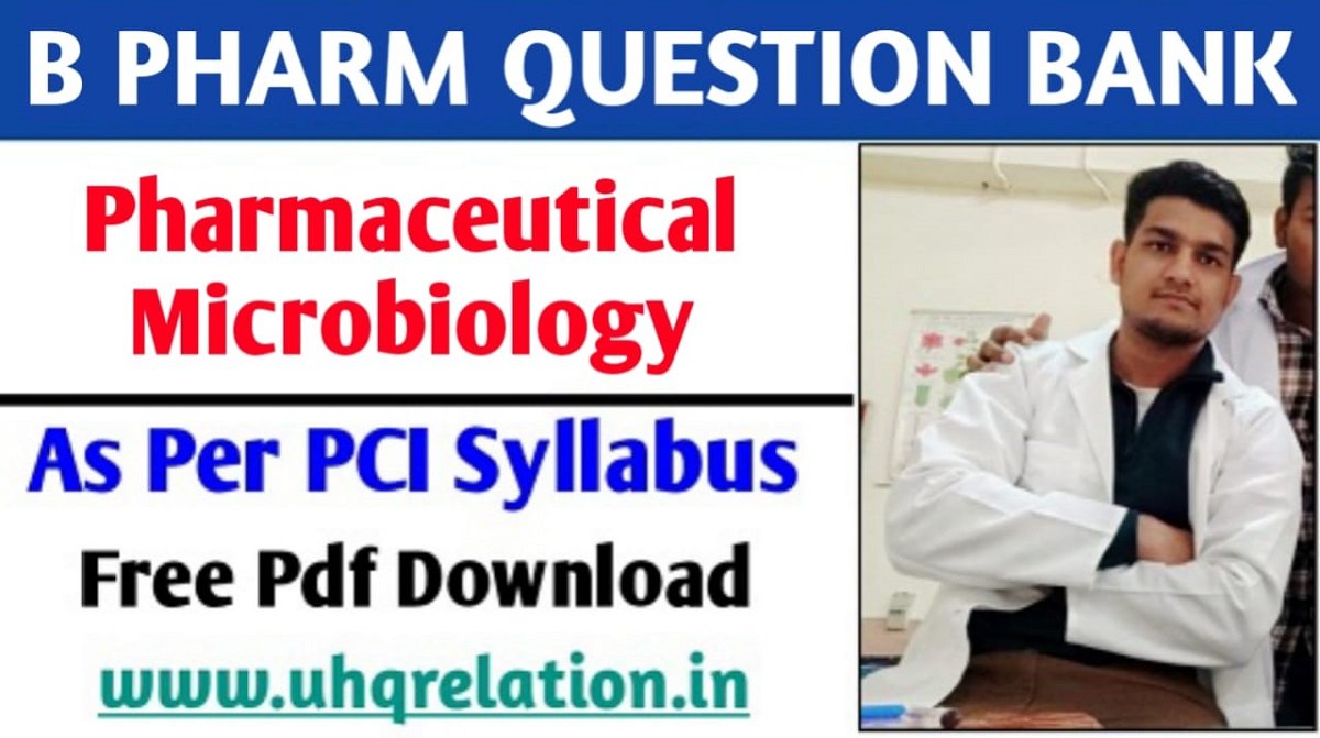 Pharmaceutical Microbiology B Pharm 3rd Semester Question Bank PDF FREE