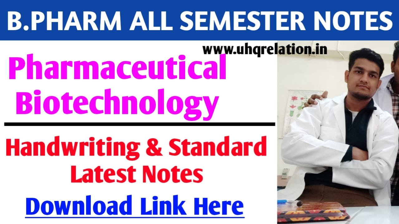 Pharmaceutical Biotechnology B Pharm 6th Semester Notes PDF [2023]