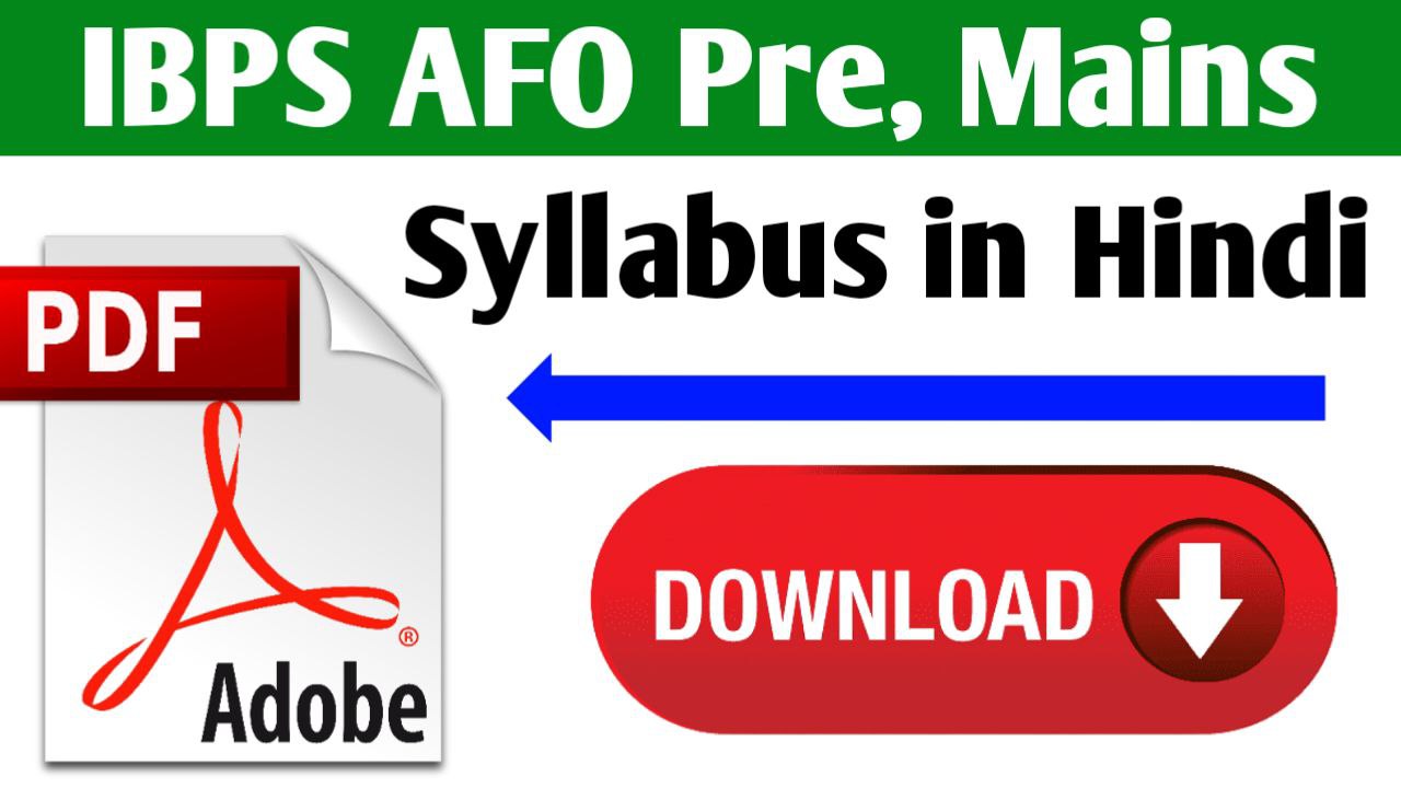IBPS AFO (Pre + Mains) Syllabus 2023 in Hindi PDF Download