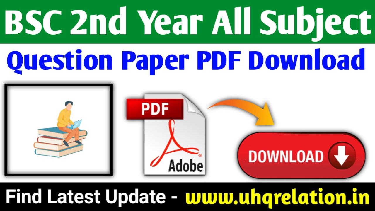 BSC 2nd Year All Subject Solved Question Paper PDF